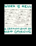 Love is Hell, School is Hell, Akbar and Jeff's Guide to Life, Work is Hell - Image 2